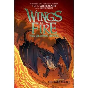 Wings of Fire: The Dark Secret: A Graphic Novel (Wings of Fire Graphic Novel #4)